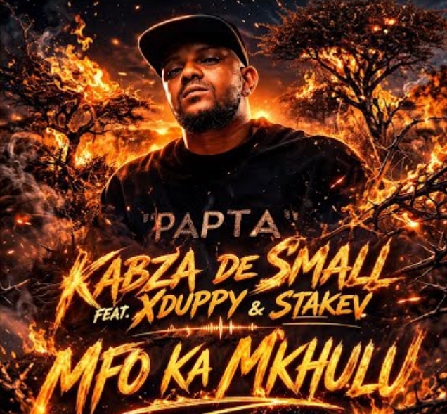 Kabza De Small - Mfo Kay Mkhulu Ft. Xduppy, Stakev