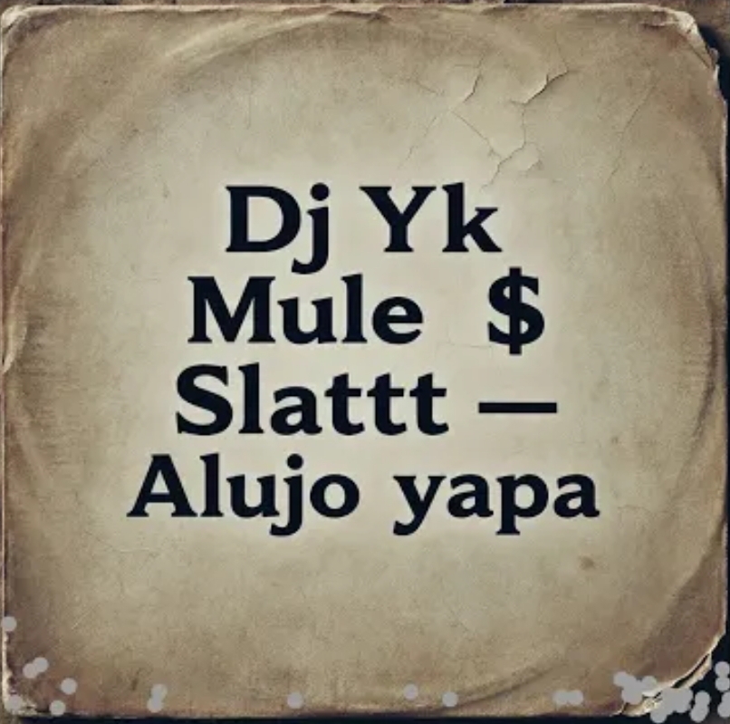 Dj YK Mule - Alujo Yapa