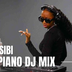 Amapiano Dance Mixtape Vol.9 – YandiSibi