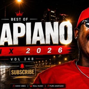 Best Of Amapiano Mixtape 2026 Vol.248 – Dj Webaba