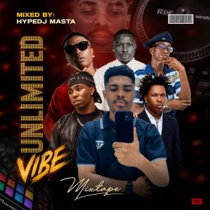 DJ Masta – Unlimited Vibe Mixtape