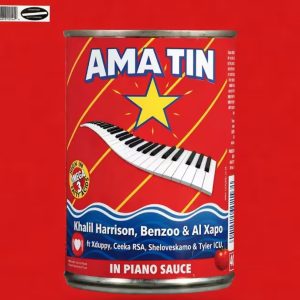Khalil Harrison – Ama Tin Ft. Benzoo, Al Xapo, Xduppy, Ceeka RSA, Sheloveskamo, Tyler ICU