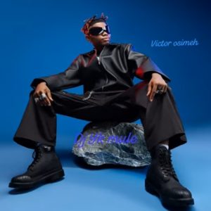 Dj YK Mule – Victor Osimeh (Stream)