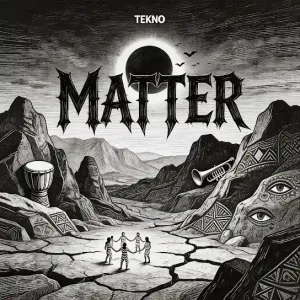 Tekno - Matter