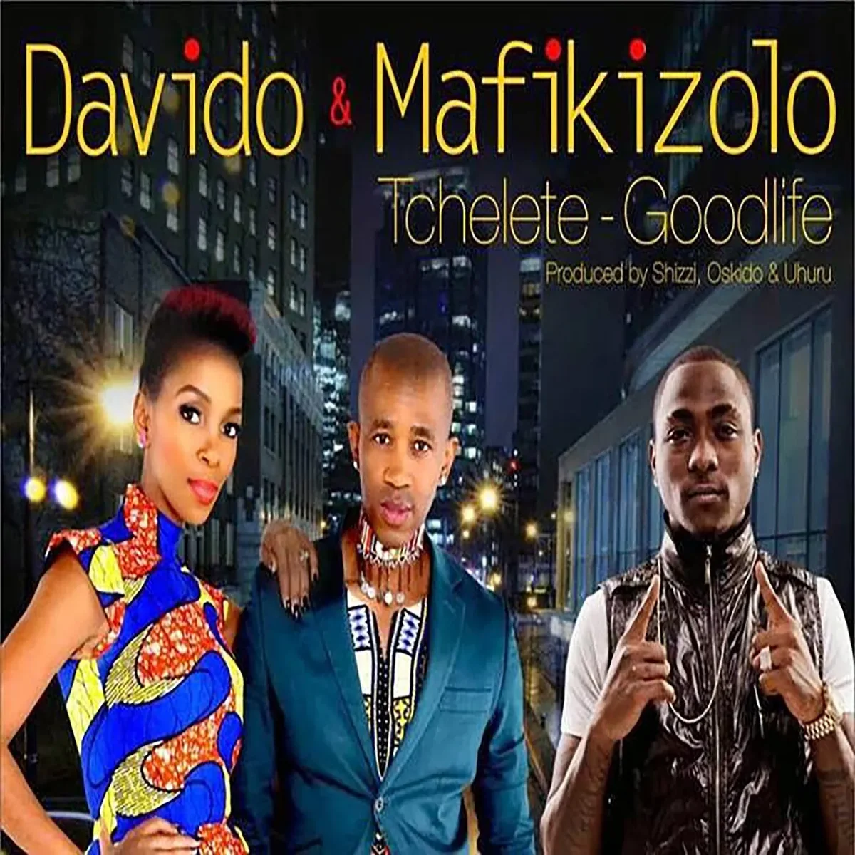 Davido & Mafikizolo - Tchelete (Good Life)