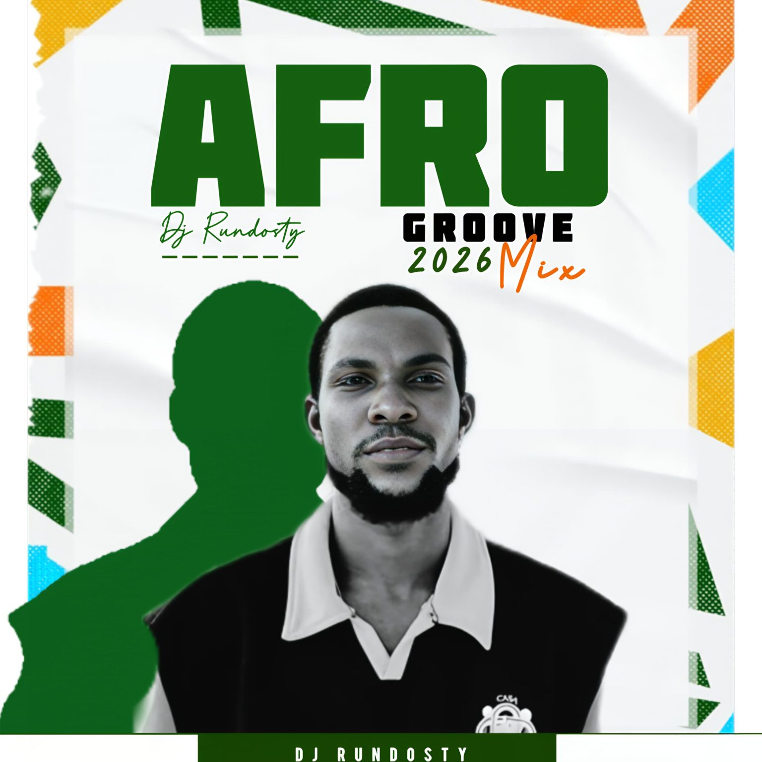 Dj Rundosty - Afro Groove 2026 Mixtape