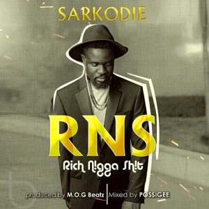 Sarkodie - Rich Nigga Shit (RNS)