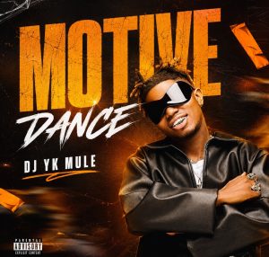 Dj YK Mule - Motive Dance