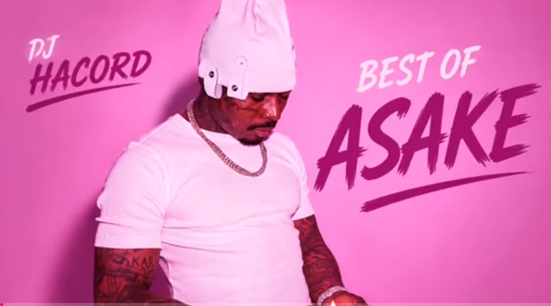 Dj Hacord - Best Of Asake Mixtape 2026