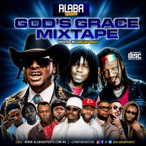 Dj Max – God’s Grace Mixtape