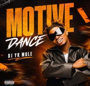 Dj YK Mule - Motive Dance