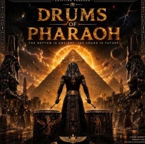 Drums Of Pharaoh - Egyptian