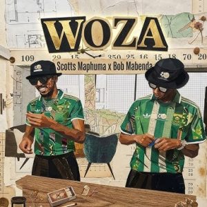 Scotts Maphuma – Woza Ft. Mulest Vankay, Mellow & Sleazy