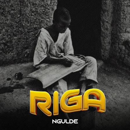 Ngulde Riga Official video
