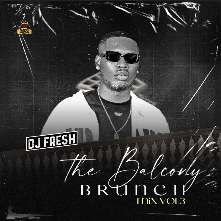 Dj Fresh - The Balcony Brunch Mixtape