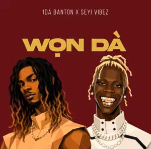 1da Banton x Seyi Vibez - Won Da