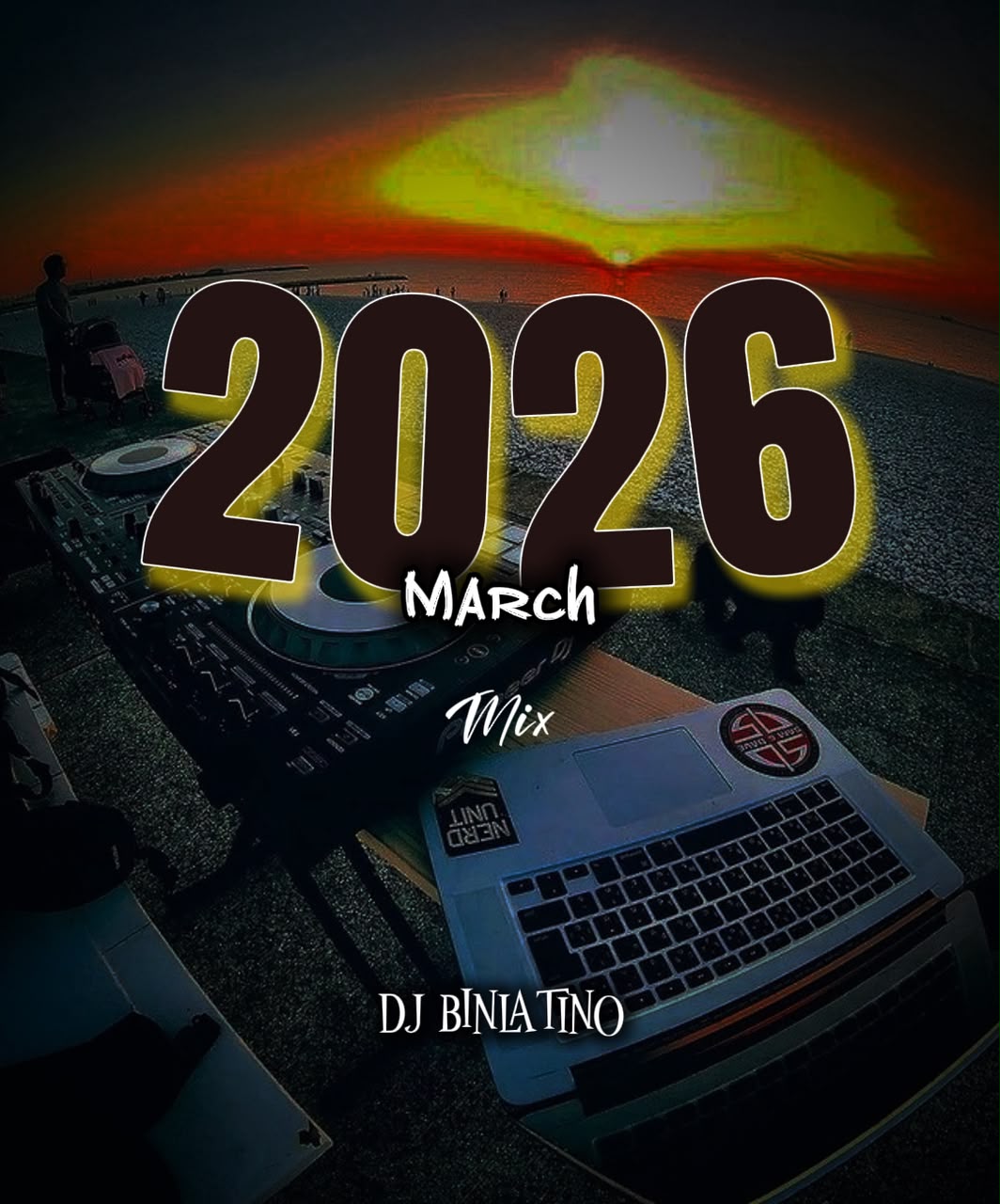 2026 March Mixtape Vol.1 - Dj Binlatino