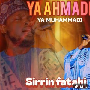 Sirrin Fatahi – Ya Ahmadi Ya Muhammadi