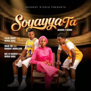Naseer M Shareef – Soyayya Ta (Season 2)