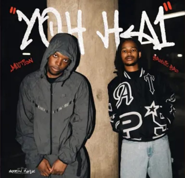 M00tion - Yoh Hai Ft. Brodie Bro