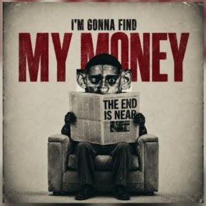 Nandipha808 – I’m Gonna Find My Money