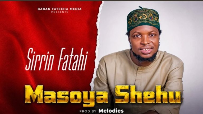 Sirrin Fatahi - Masoya Shehu (Hausa Remix)