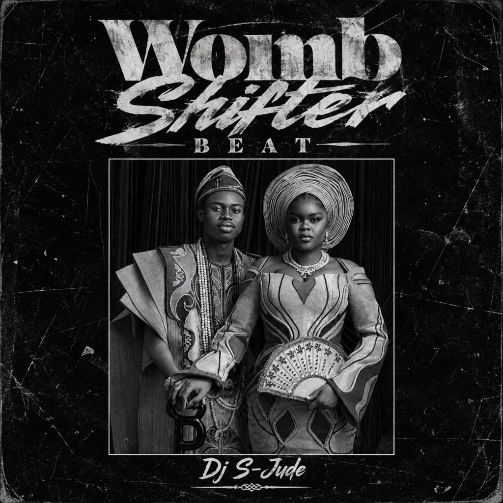 Dj S-Jude - Womb Shifter Beat
