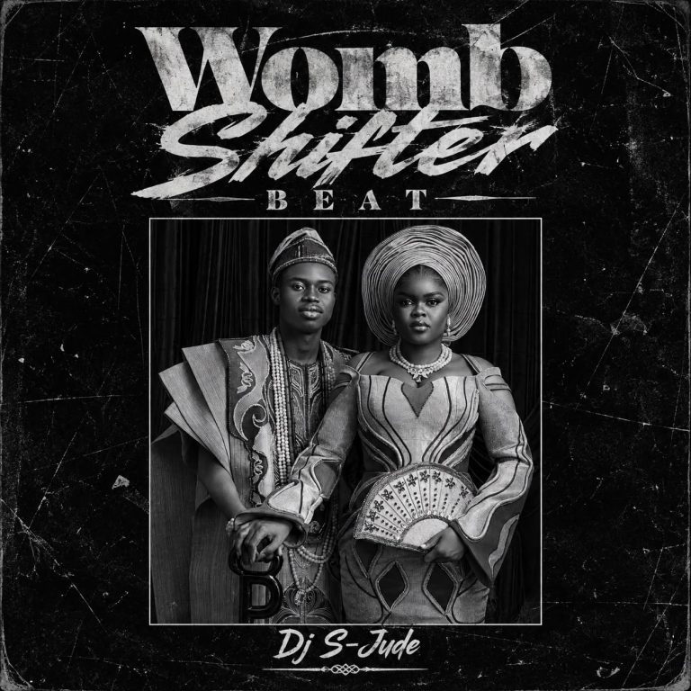 Dj S-Jude - Womb Shifter Beat