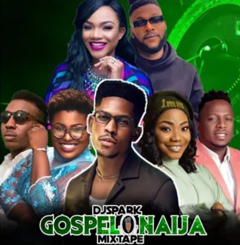 Dj Spark - Gospel Naija Mixtape