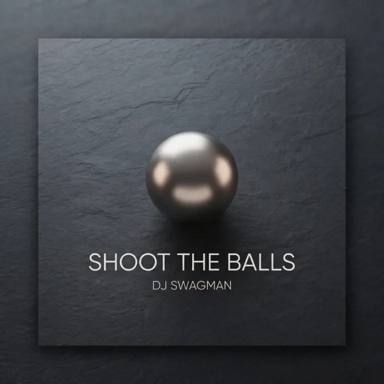 Dj Swagman - Shoot The Balls
