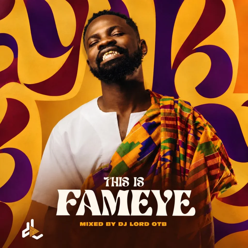 Dj Lord OTB - This Is Fameye Mixtape