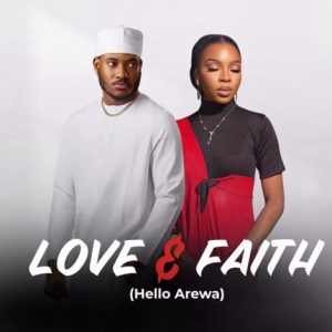 Halifa SK Dorayi – Love & Faith (Hello Arewa)