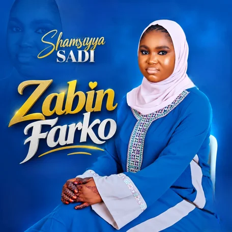 Shamsiyya Sadi - Zabin Farko