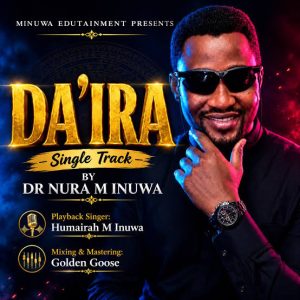 Nura M Inuwa – Da’ira