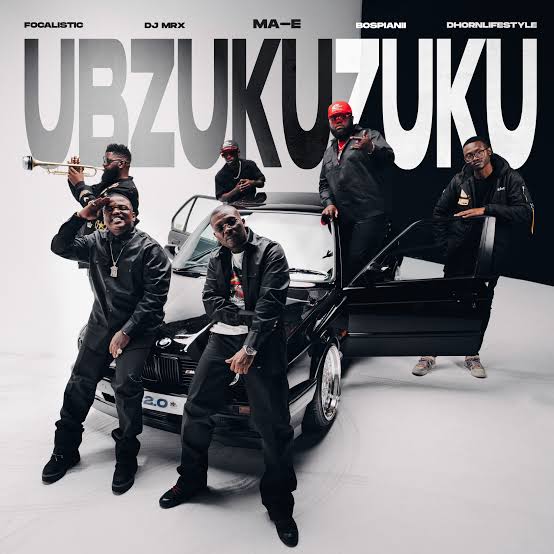 Ma-E Ft. Focalistic - Ubzukuzuku 2.0 Ft. DJ MRX, Bosspianii, DhornLifeStyle