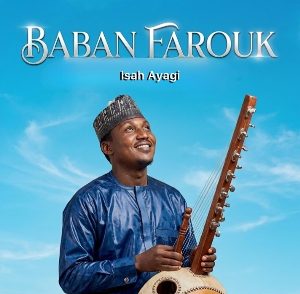 Isah Ayagi - Baban Farouk