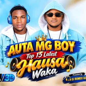 Dj Romeo Gombe – Zafafan Wakokin Auta MG Boy Na Soyayya Remix