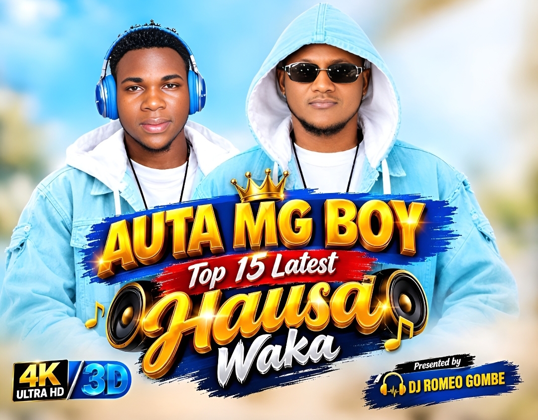 Dj Romeo Gombe - Zafafan Wakokin Auta MG Boy Na Soyayya Remix