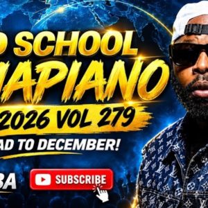 Dj Webaba – Old School Amapiano Mix 2026 Vol.279 || Road To December